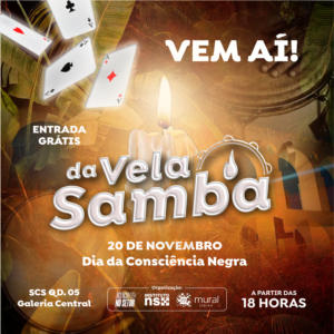 Brasília terá o Samba da Vela: Uma Noite de Celebração Cultural e Musical